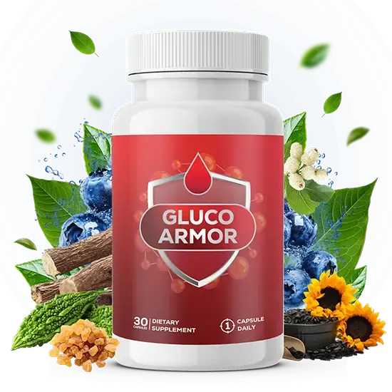 Gluco Armor Benefits for Healthy Lifestyle